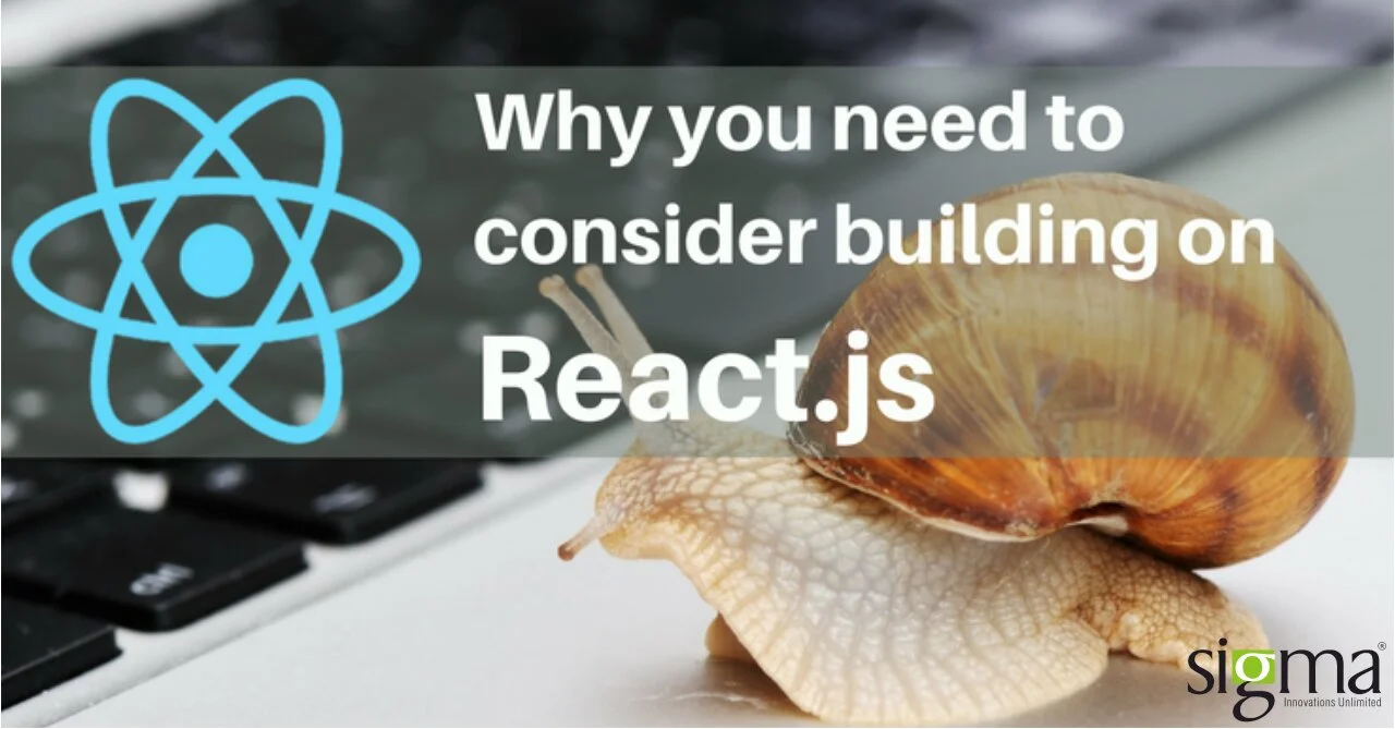 Why you need to consider building on React.js