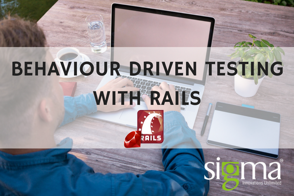 Behviour driven testing with RubyonRails