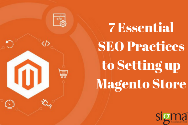 7 Essential SEO Practices to Setting up Magento Store featured image