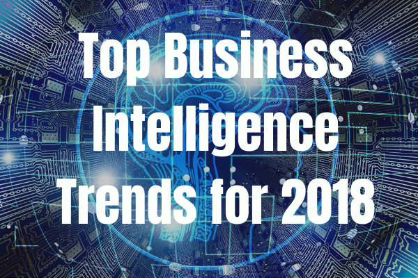 Top BI Trends of 2018 - Featured
