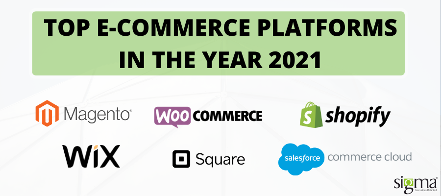 Top Ecommerce Platforms in the Year 2021 - Infosolutions