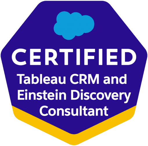 Certified - Tableau CRM and Einstein Discovery Consultant