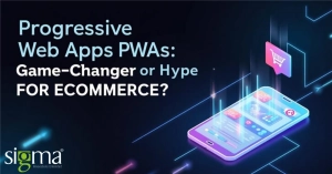 PWAs for eCommerce Game Changer or Just Hype
