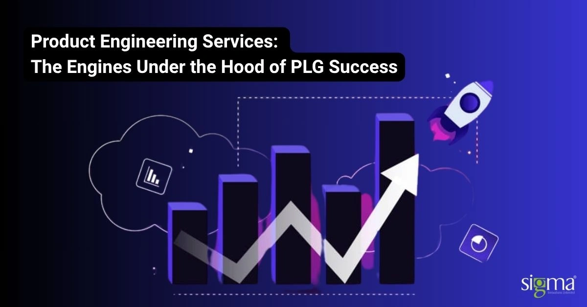 Product Engineering Services The Engines Under the Hood of PLG Success
