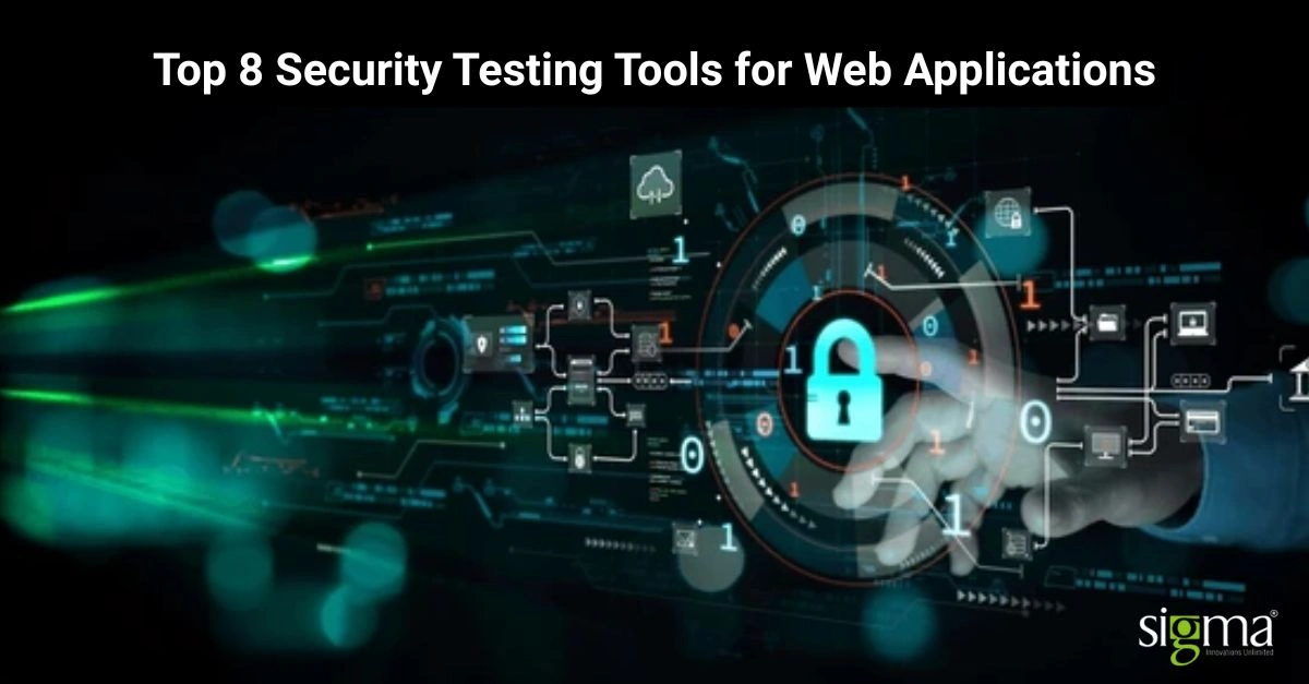 Top 8 Security Testing Tools for Web Applications